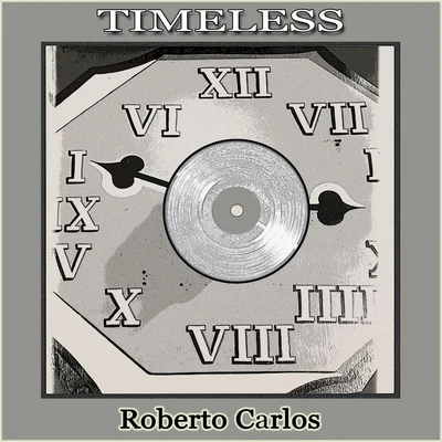 Roberto Carlos/Jennifer LopezTimeless