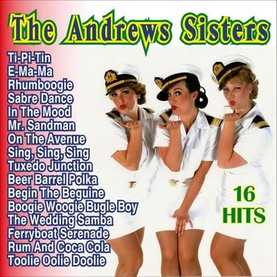 The Andrew SistersBing CrosbyCole PorterThe Andrew Sisters 16 Hits