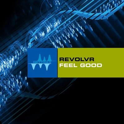 RevolvrFeel Good