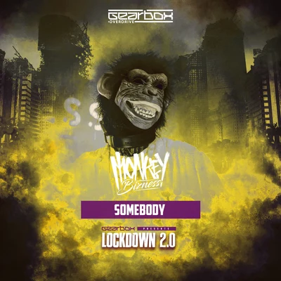 Monkey BiznessSomebody