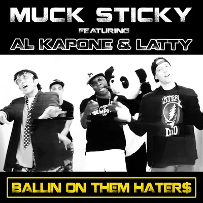 Al KaponeBallin on Them Hater$