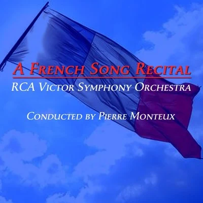 Pierre MonteuxA French Song Recital