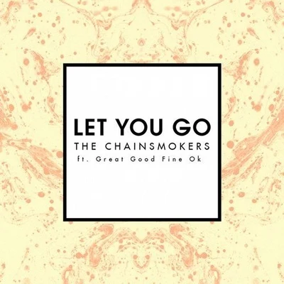 The ChainsmokersLet You Go (Mix Show Edit)