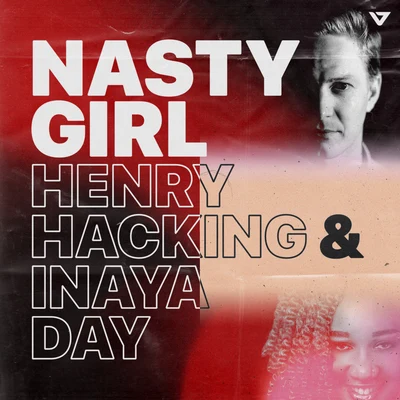 Henry HackingNasty Girl