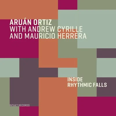 Uri Caine/Dave Douglas/Andrew CyrilleInside Rhythmic Falls