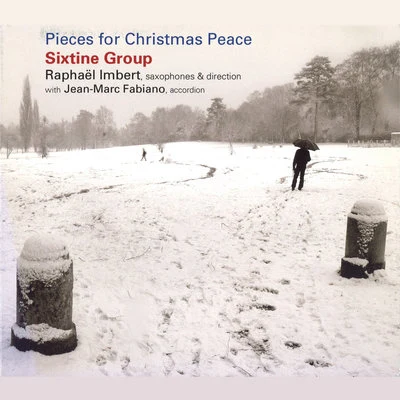 Raphaël imbertPieces for Christmas Peace