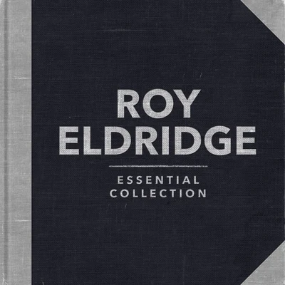 Trigger Alpert/Billy Rowland/Roy EldridgeEssential Collection(Rerecorded)