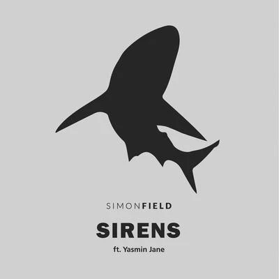 Simon FieldSirens (feat. Yasmin Jane)