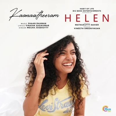 Megha JosekuttyKaanaatheeram (From "Helen")