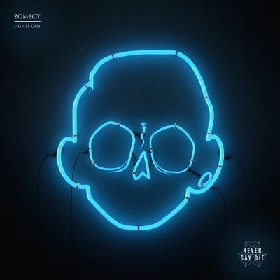 Zomboy/EpticLights Out