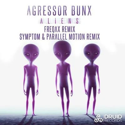 Agressor BunxALIENS (THE REMIXES)