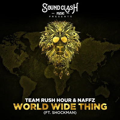 Jay Fonseca/Team Rush Hour/Jones SuaveWorld Wide Thing