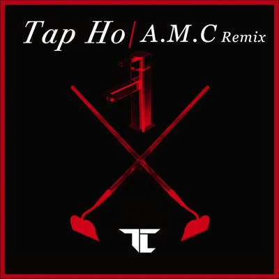 TC/Slay/Lally/Ava Grace/Athena/Joja/Enta/Winslow/Stay-C/NectaxTap Ho (A.M.C Remix)