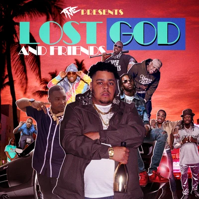 Lost God/Project Pat/GormayLost God And Friends