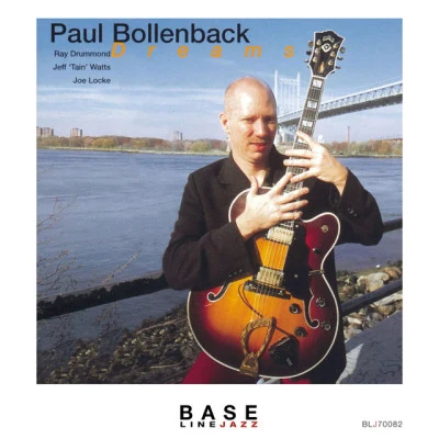 Paul BollenbackDreams