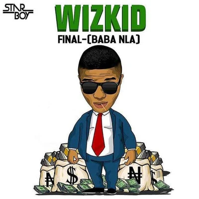 StarboyBABA NLA