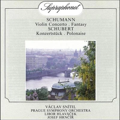 Václav SnítilSchumann, Schubert: Compositions For Violin And Orchestra