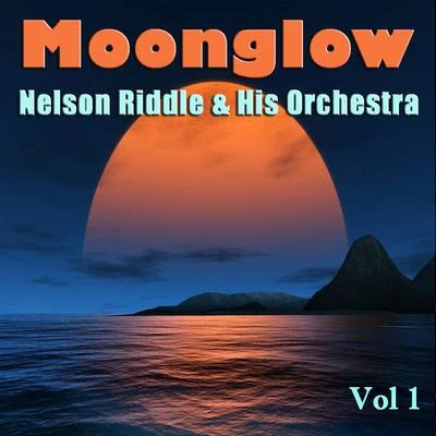 Nelson Riddle & His OrchestraMoonglow, Vol. 1