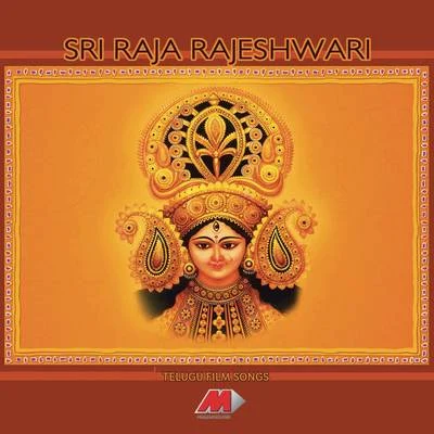 DevaSri Raja Rajeshwari (Original Motion Picture Soundtrack)