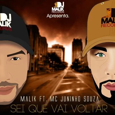 Malik/G-Clef da Mad Komposa/Blackspik/Archangel Metatron/Lost Secret/Infamous Mr. Savage/Storm da Ghetto Mutant/Soul Kid Klik/Mowie KeiSei Que Vai Voltar