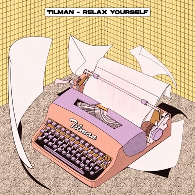 TilmanRhode & BrownRelax Yourself