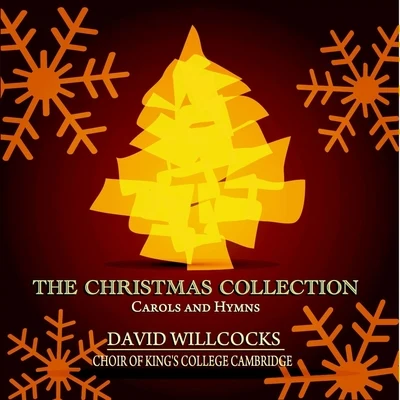 David Willcocks/Choir of Kings College CambridgeThe Christmas Collection - Carols and Hymns