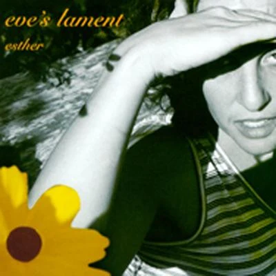 estherEves Lament