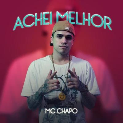 MC Chapo/Mc CyclopeAchei Melhor