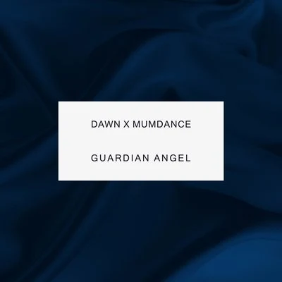 MumdanceGuardian Angel