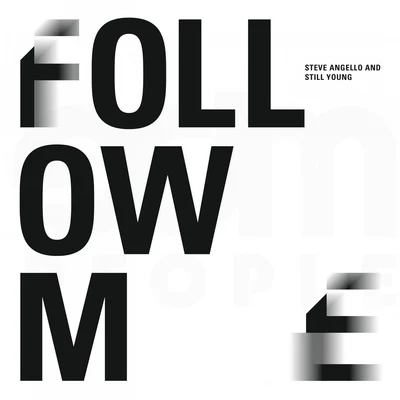 Still YoungFollow Me (Instrumental)