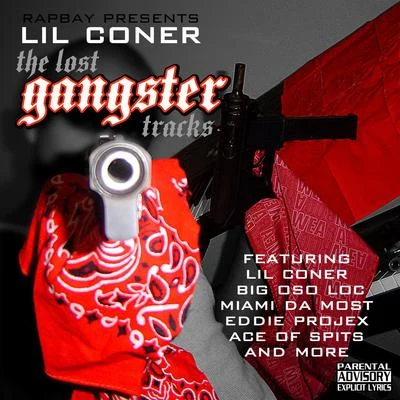 Lil ConerThe Lost Gangster Tracks