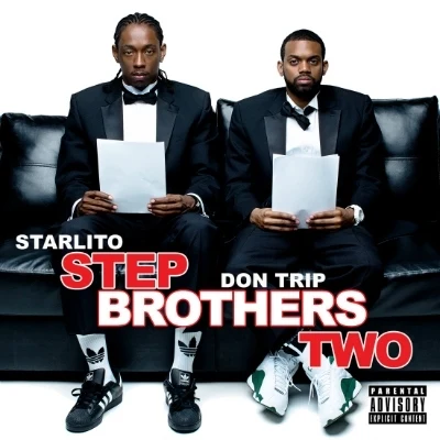 StarlitoScottyCory MoStep Brothers Two