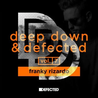 Franky RizardoDeep Down & Defected Volume 7: Franky Rizardo