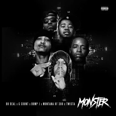 Bo DealMonster (feat. Montana of 300, G Count, Twista & Bump J)