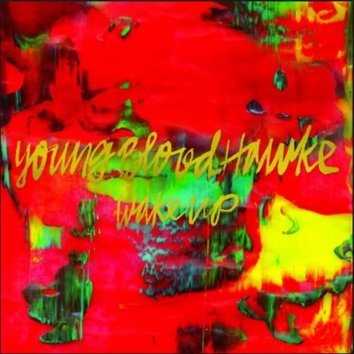 Youngblood HawkeWake Up