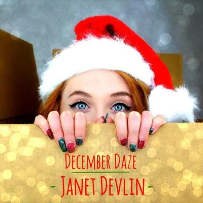 Janet DevlinGareth EmeryDecember Daze