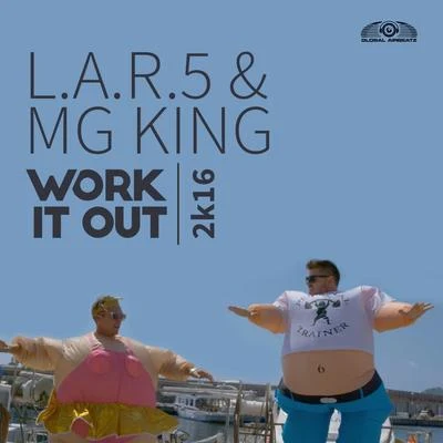 L.A.R.5/BotoxxWork It Out 2k16