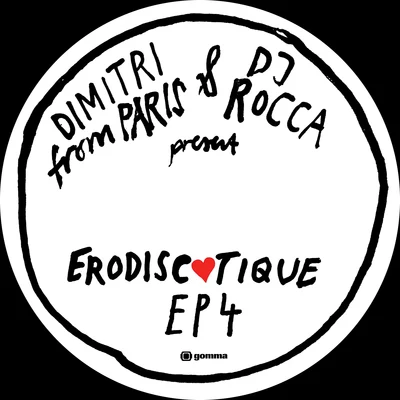 Dimitri from Paris/Da Mothaphunkin’ PhrogErodiscotique EP 4