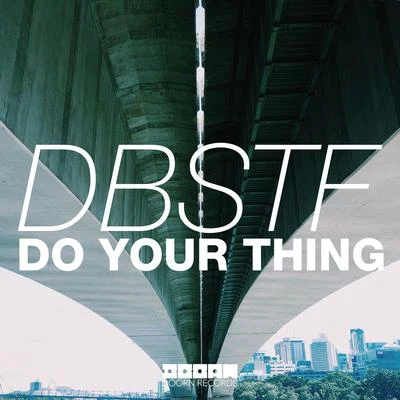 D-Block & S-te-fanDo Your Thing