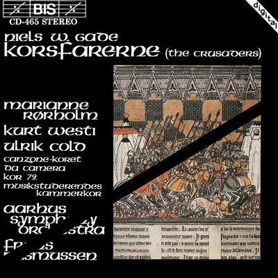 Andreas Delfs/Ian van Rensburg/Aarhus Symphony OrchestraGADE: Korsfarerne (The Crusaders)