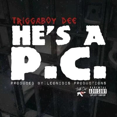 Elly/Triggaboy Dee/Tito Loc/ConspiracyHes a PC