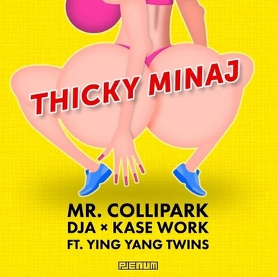 Mr. Collipark/Da MuzicianzThicky Minaj