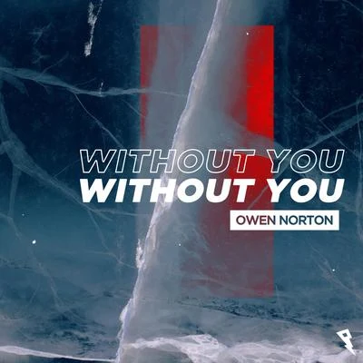 Owen NortonWithout You