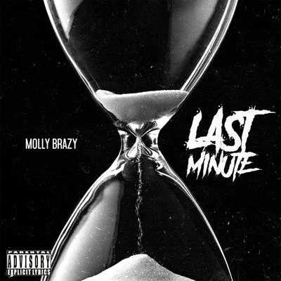 Molly BrazyLast Minute