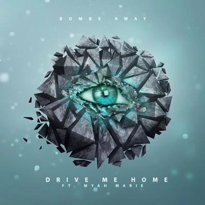 DJ KronicBombs AwayDrive Me Home (feat. Myah Marie) [Radio Edit]