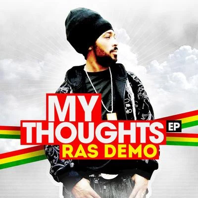 Ras Demo/Tippa Irie/Sizzla/Nico D/Benny Page/Bladerunner/General Levy/Jah Mason/Aries/AphroditeMy Thoughts