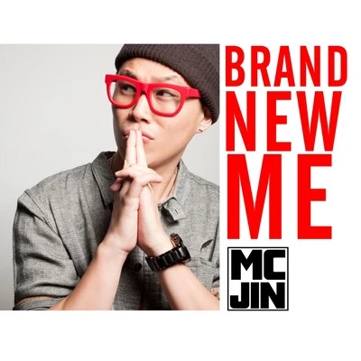 歐陽靖 (MC Jin)/Tank (吕建中)/jin/T.I./Various Artists/SPEED/Chingy/Hard Rock Sofa/N.E.R.D./LudacrisBrand New Me - Single