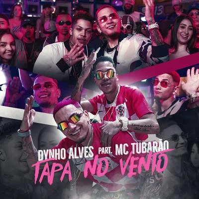 Dynho Alves/Mc MingauTapa No Vento