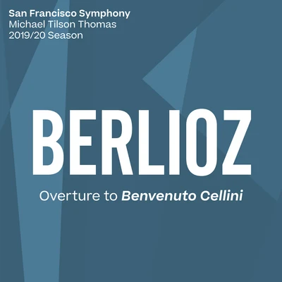 San Francisco Symphony/Herbert Blomstedt/Ulf Schirmer/Carl NielsenBerlioz: Overture to Benvenuto Cellini