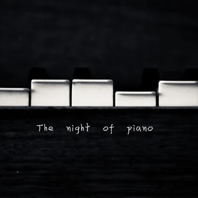 7JZThe Night Of Piano